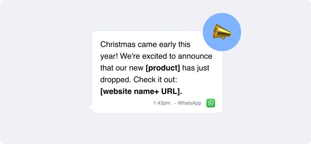 A festive WhatsApp message using holiday-themed templates announces an exciting new product launch, inviting you to click through to our website for the perfect Christmas surprise.