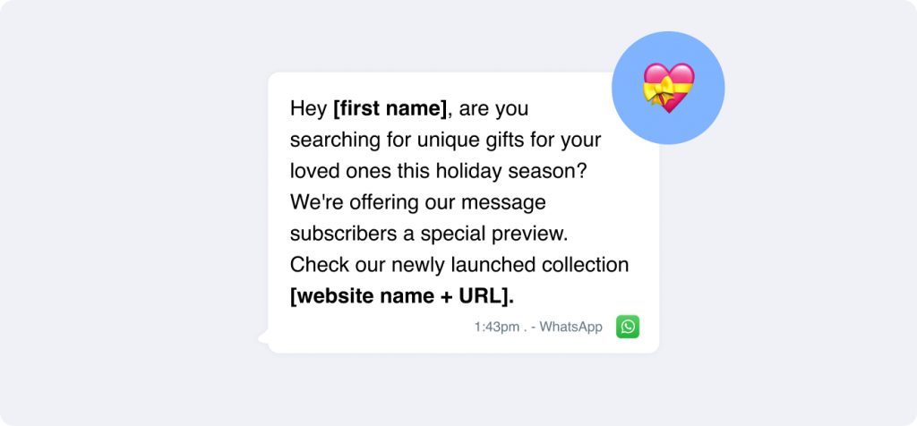 🎄 Get into the holiday spirit with our exclusive Christmas gift previews! Check out the latest offerings, [Name], by visiting [Website]. Perfect for crafting your festive message templates. Don't miss out! ❤️.