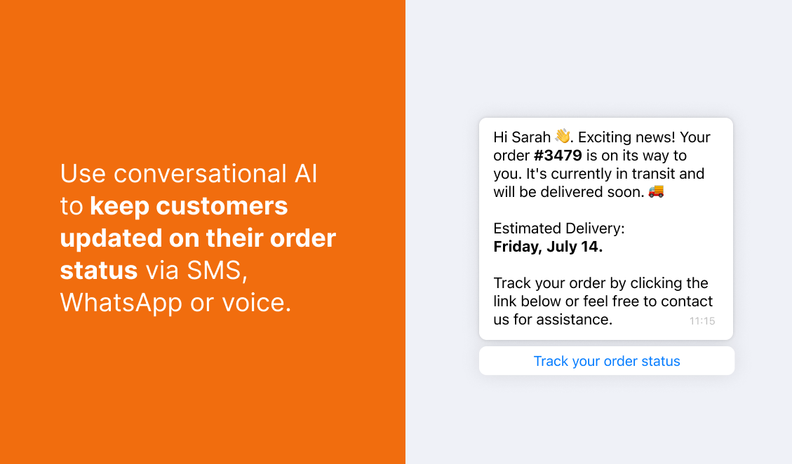 Keep customers up to date using conversational AI